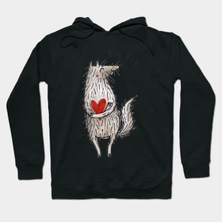 Big Hug - Little Wolf With A Big Heart  #RBSTAYCAY Hoodie